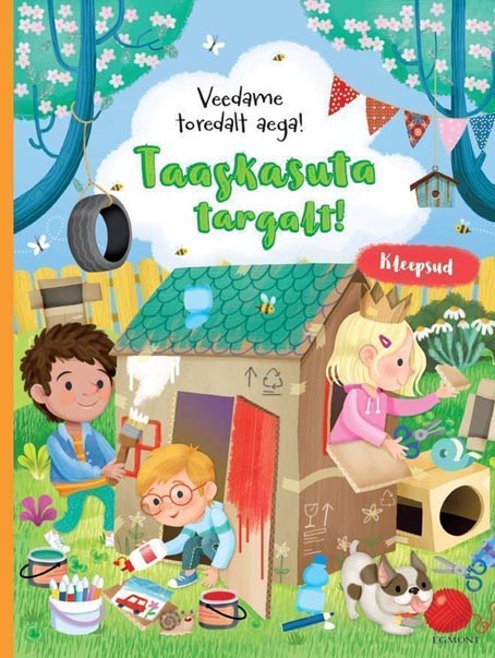 Taaskasuta targalt! kaanepilt – front cover