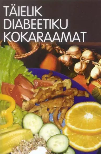 Täielik diabeetiku kokaraamat kaanepilt – front cover