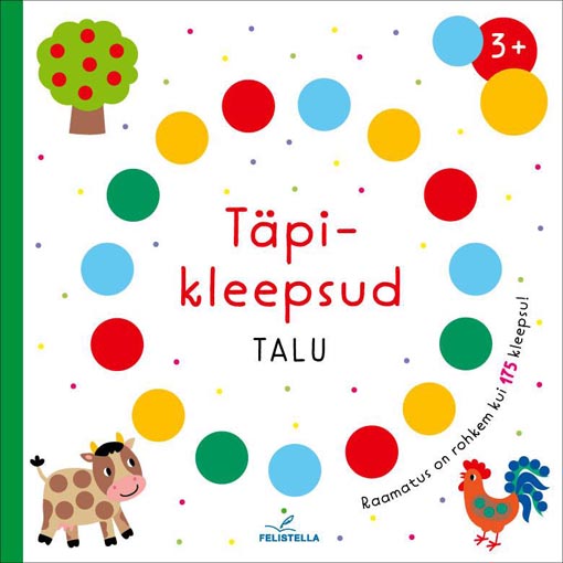 Täpikleepsud: talu Raamatus on rohkem kui 175 kleepsu! kaanepilt – front cover