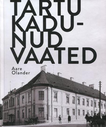 Tartu kadunud vaated kaanepilt – front cover