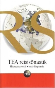 TEA reisisõnastik: hispaania-eesti, eesti-hispaania kaanepilt – front cover