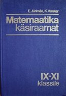 Matemaatika käsiraamat IX–XI klassile