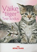 Väike „tiiger” Teie kodus