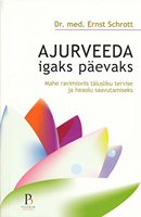 Ajurveeda igaks päevaks