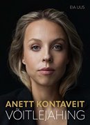 Anett Kontaveit: võitlejahing