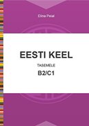 Eesti keel tasemele B2, C1