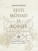 Eesti mõisad ja lossid II