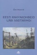 Eesti rahvakombeid läbi aastaringi