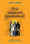 Eesti salapärased kummituslossid