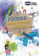 Füüsika meisterdamisraamat: värvi, kleebi, katseta