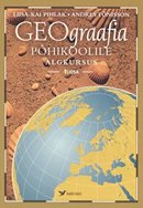 GEOgraafia põhikoolile: algkursus, 1. osa