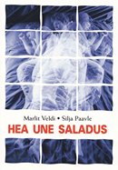 Hea une saladus