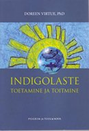 Indigolaste toetamine ja toitmine