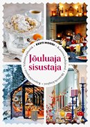 Jõuluaja sisustaja: Eesti moodi