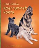 Koer tunneb koera