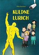 Kuldne Lurich: salaselts Rampsu kuues juhtum