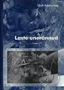 Laste unerännud