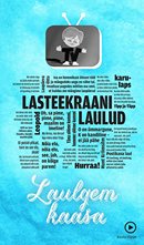 Lasteekraani laulusõnad