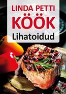 Linda Petti köök: lihatoidud