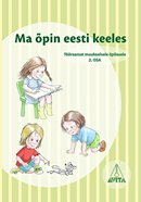 Ma õpin eesti keeles 2. osa