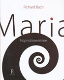 Maria hüpnotiseerimine