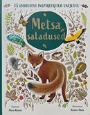 Metsa saladused: 15 loodusest inspireeritud unejuttu