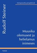 Muusika olemusest ja helielamus inimeses