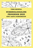 Numeroloogiline prognoos 2025