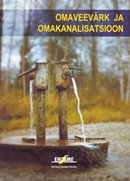 Omaveevärk ja omakanalisatsioon