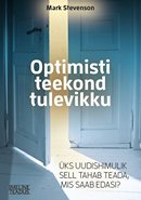 Optimisti teekond tulevikku