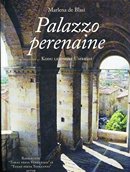 Palazzo perenaine: kodu leidmine Umbrias