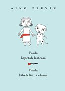 Paula lõpetab lasteaia • Paula läheb linna elama