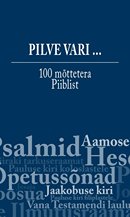 Pilve vari: 100 mõttetera Piiblist