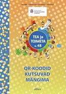 QR-koodid kutsuvad mängima