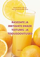 Rasedate ja imetavate emade toitumis- ja toidusoovitused