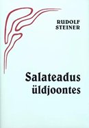 Salateadus üldjoontes