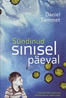 Sündinud sinisel päeval: memuaar