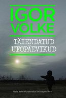 Täiendatud ufopäevikud