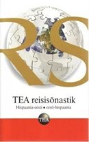 TEA reisisõnastik: hispaania-eesti, eesti-hispaania