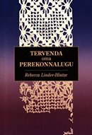 Tervenda oma perekonnalugu