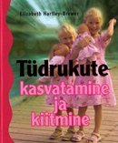 Tüdrukute kasvatamine ja kiitmine