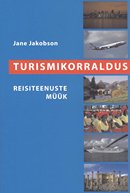 Turismikorraldus: reisiteenuste müük