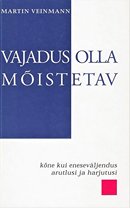 Vajadus olla mõistetav