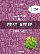 Valmistu põhikooli eesti keele lõpueksamiks 2024