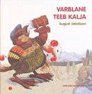 Varblane teeb kalja