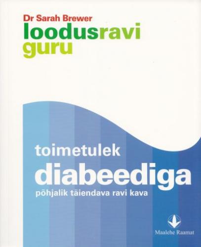 Toimetulek diabeediga Põhjalik täiendava ravi kava kaanepilt – front cover