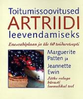 Toitumissoovitused artriidi leevendamiseks Eneseabiplaan ja üle 60 toiduretsepti. Jätke valuga hüvasti loomulikul teel kaanepilt – front cover