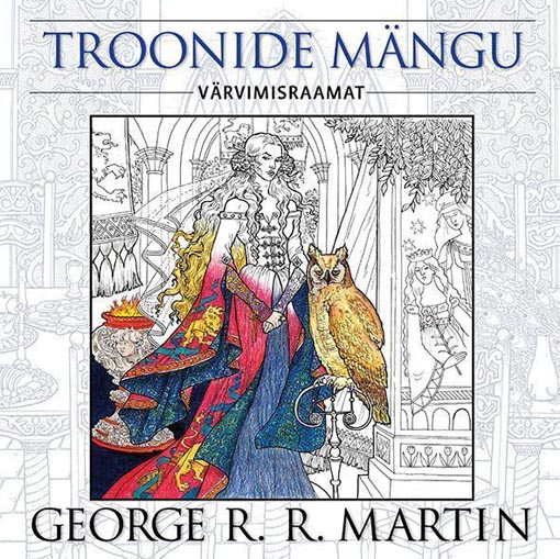 Troonide mängu värvimisraamat kaanepilt – front cover