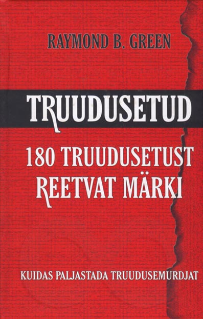 Truudusetud: 180 truudusetust reetvat märki kaanepilt – front cover