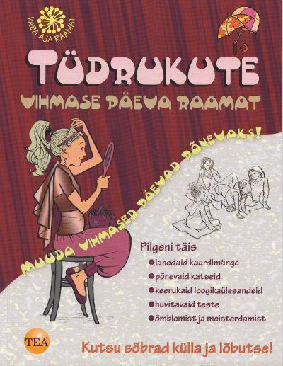 Tüdrukute vihmase päeva raamat Muuda vihmased päevad põnevaks! kaanepilt – front cover